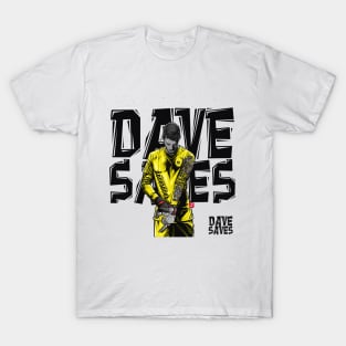 Dave Saves T-Shirt